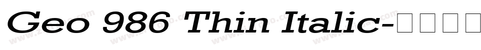 Geo 986 Thin Italic字体转换